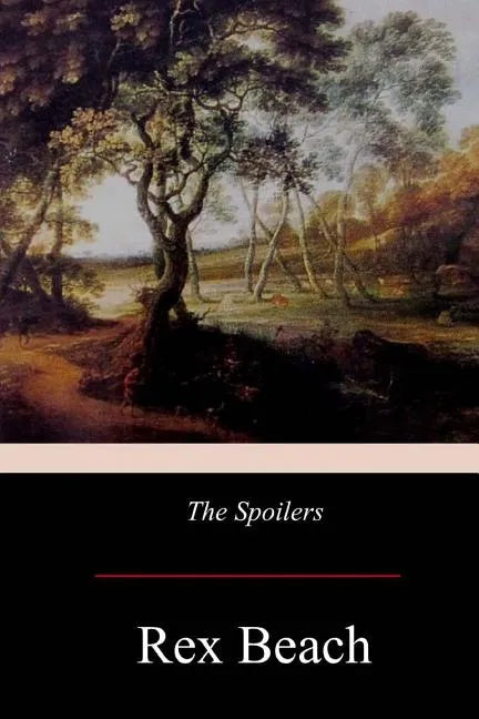 The Spoilers - Paperback