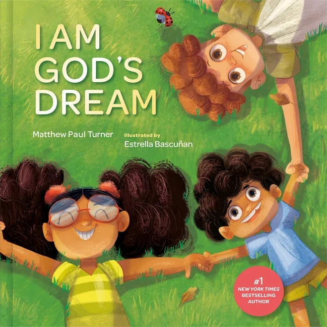 I Am God's Dream - Hardcover
