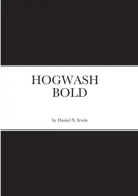 Hogwash Bold - Paperback