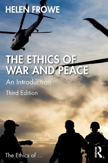 The Ethics of War and Peace: An Introduction - Paperback