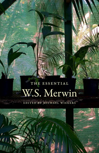 The Essential W.S. Merwin - Paperback