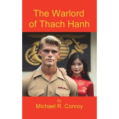 The Warlord of Thach Hanh - Hardcover