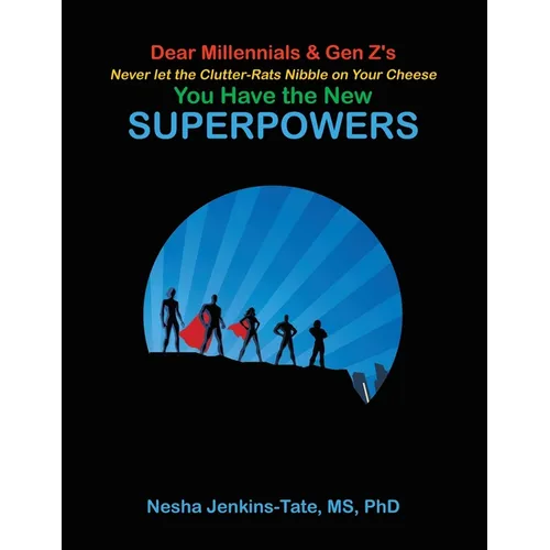You Have the New SUPERPOWERS - Paperback