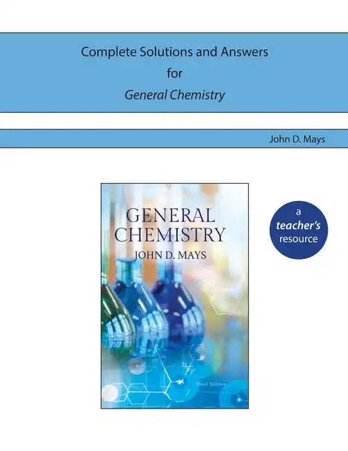 Complete Solutions and Answers for General Chemistry - Paperback