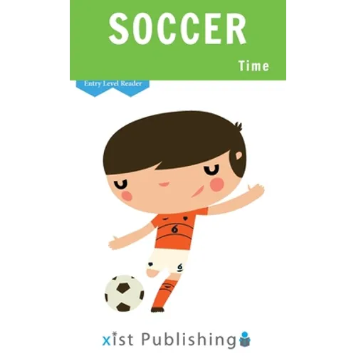 Soccer Time - Hardcover