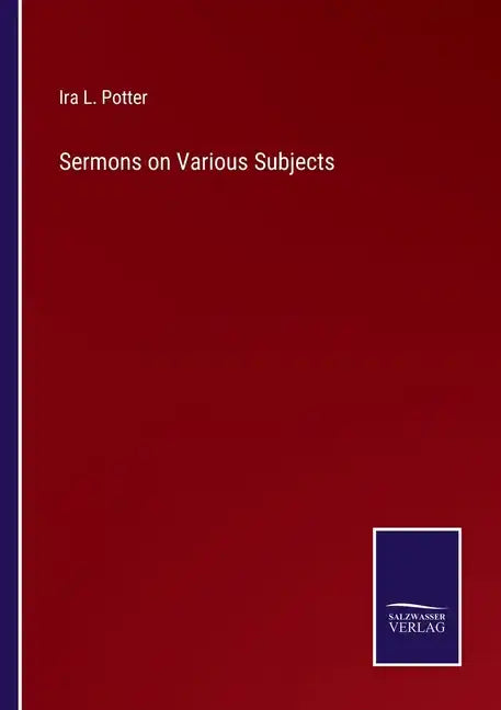 Sermons on Various Subjects - Paperback
