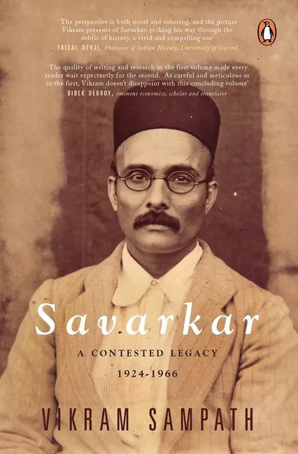 Savarkar (Part 2): A Contested Legacy, 1924-1966 - Hardcover