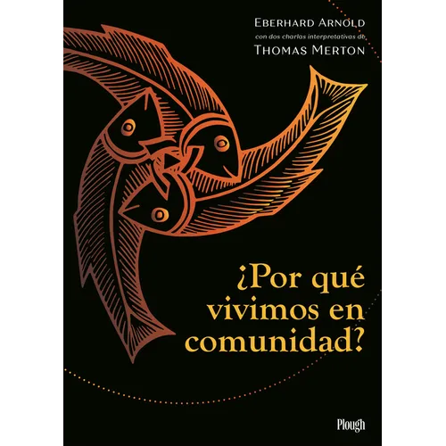 ¿Por Qué Vivimos En Comunidad? / Why We Live in Community - Paperback