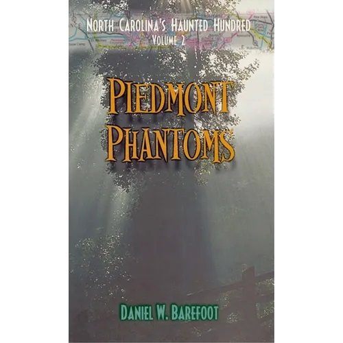 Piedmont Phantoms - Paperback