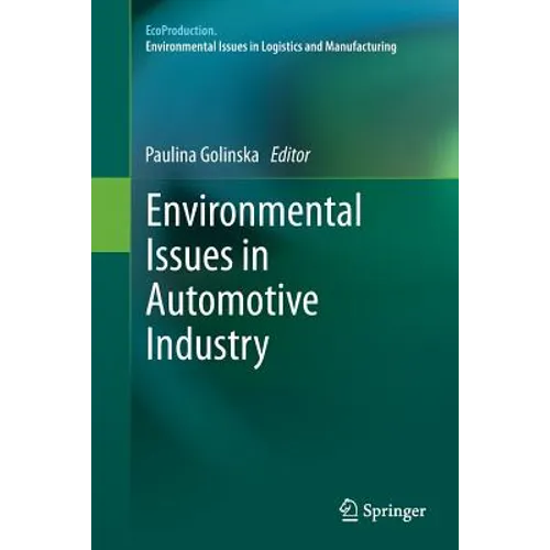 Environmental Issues in Automotive Industry - Paperback