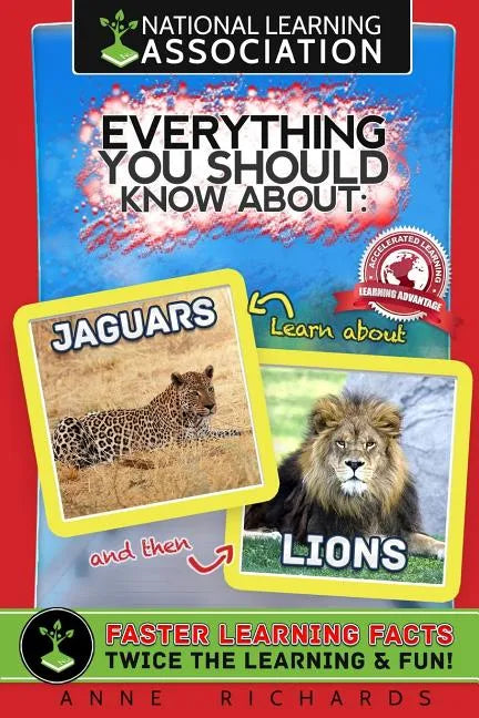 Everything You Should Know About: Jaguars and Lions - Paperback