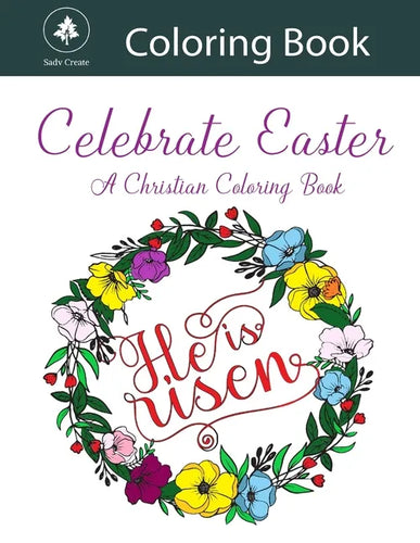 Celebrate Easter: A Christian coloring book - Paperback