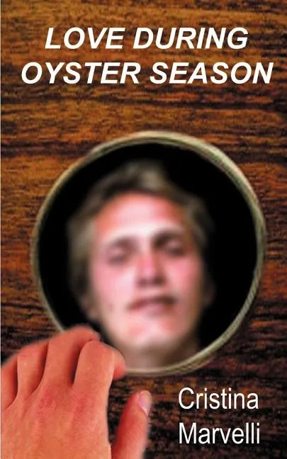 Love During Oyster Season - Paperback