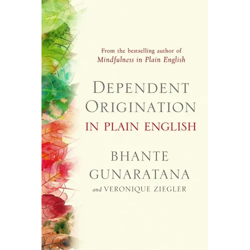 Dependent Origination in Plain English - Paperback