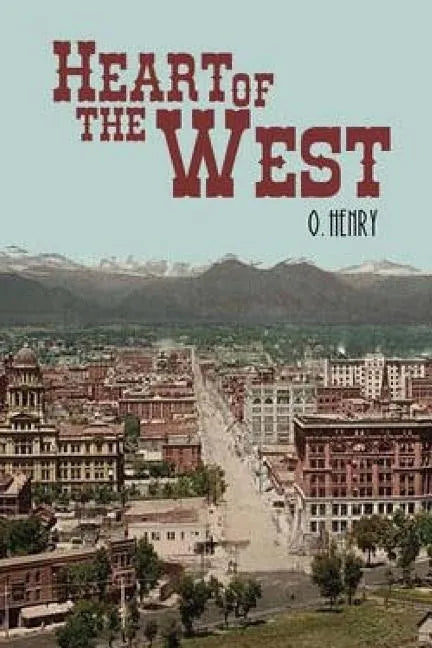 Heart of the West - Paperback