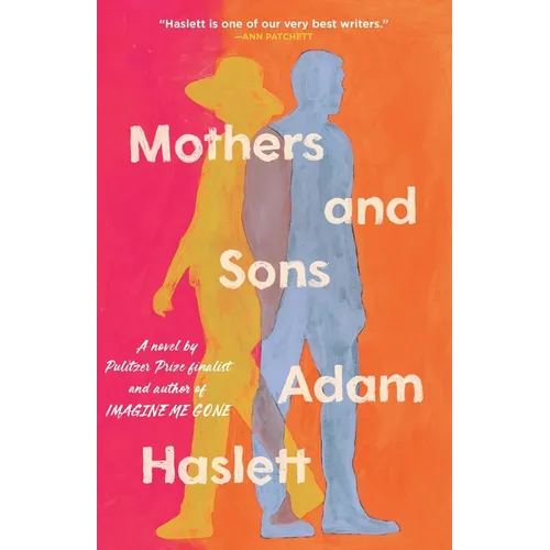 Mothers and Sons - Hardcover