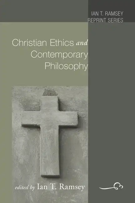 Christian Ethics and Contemporary Philosophy - Paperback