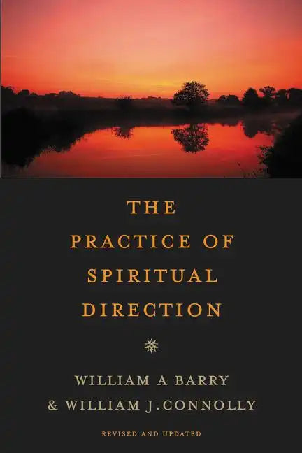 The Practice of Spiritual Direction - Paperback
