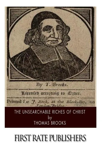 The Unsearchable Riches of Christ - Paperback