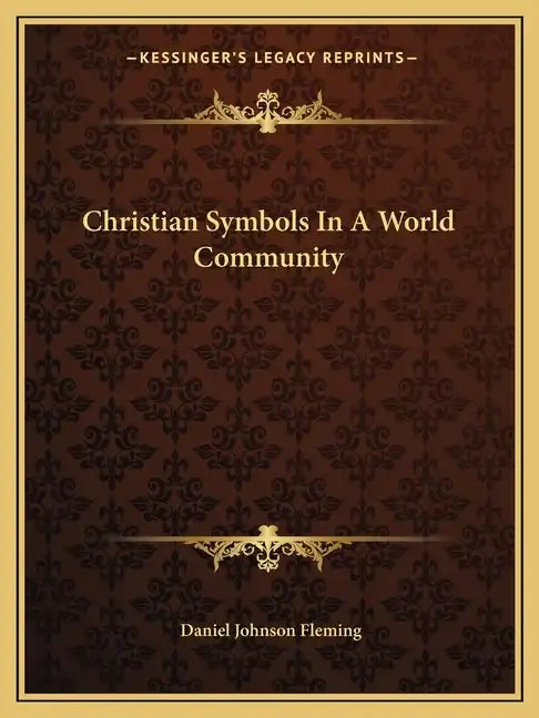 Christian Symbols in a World Community - Paperback