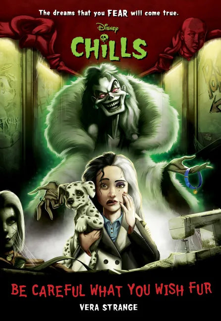 Be Careful What You Wish Fur-Disney Chills, Book Four - Paperback