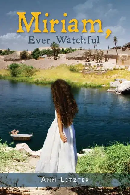 Miriam, Ever Watchful - Paperback