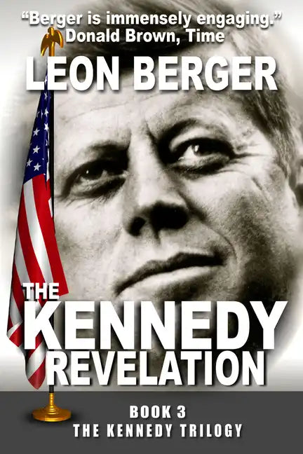 The Kennedy Revelation - Paperback