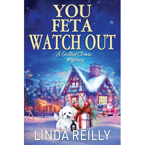 You Feta Watch Out - Paperback