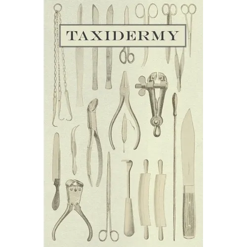 Taxidermy - Hardcover