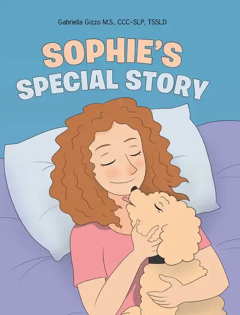 Sophie's Special Story - Hardcover
