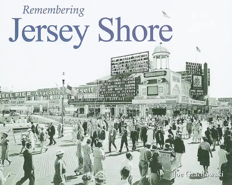 Remembering Jersey Shore - Paperback