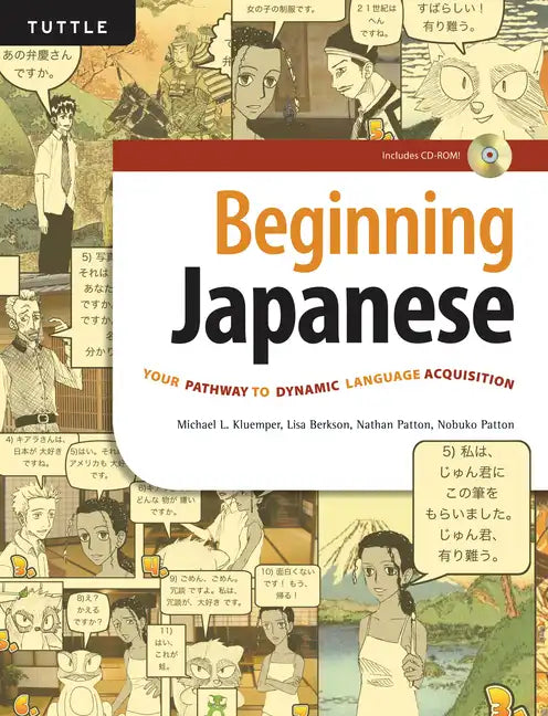 Beginning Japanese: Your Pathway to Dynamic Language Acquisition (Audio Recordings Included) - Hardcover