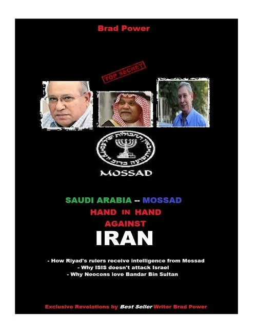 Mossad and Saudi hand in hand against Iran - Paperback