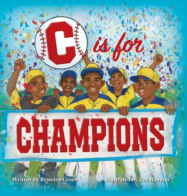 C is for CHAMPIONS - Hardcover