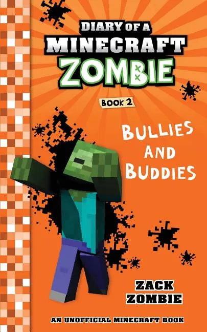 Diary of a Minecraft Zombie Book 2: Bullies and Buddies - Paperback