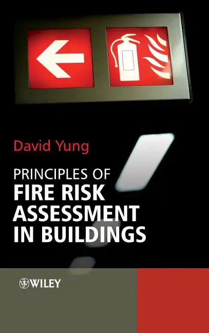 Principles of Fire Risk Assess - Hardcover