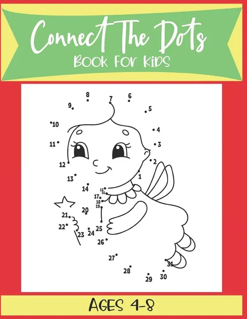 Connect The Dots Book For Kids Ages 4-8 - Paperback