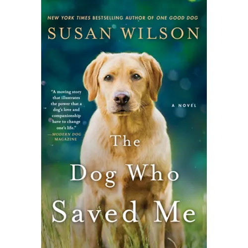 The Dog Who Saved Me - Paperback