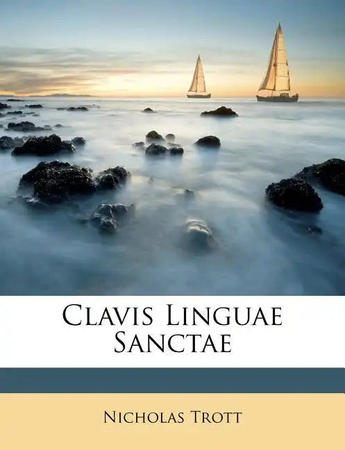 Clavis Linguae Sanctae - Paperback