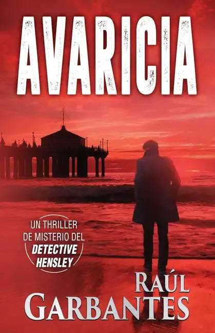 Avaricia: Un thriller de misterio del detective Hensley - Paperback