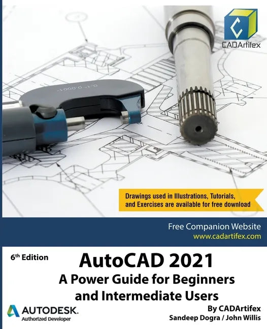 AutoCAD 2021: A Power Guide for Beginners and Intermediate Users - Paperback