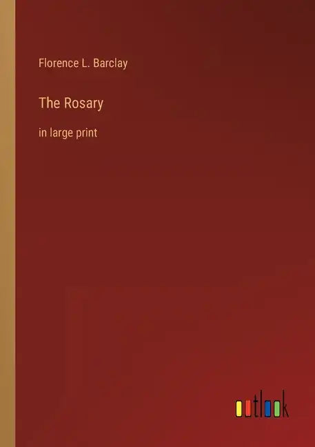 The Rosary: in large print - Paperback