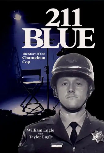 211 Blue: The Story of the Chameleon Cop - Hardcover