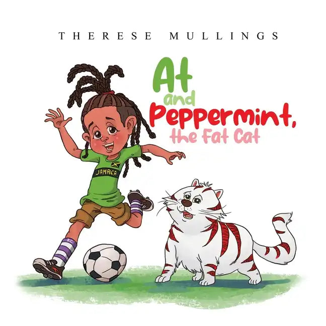 At and Peppermint, the Fat Cat - Paperback
