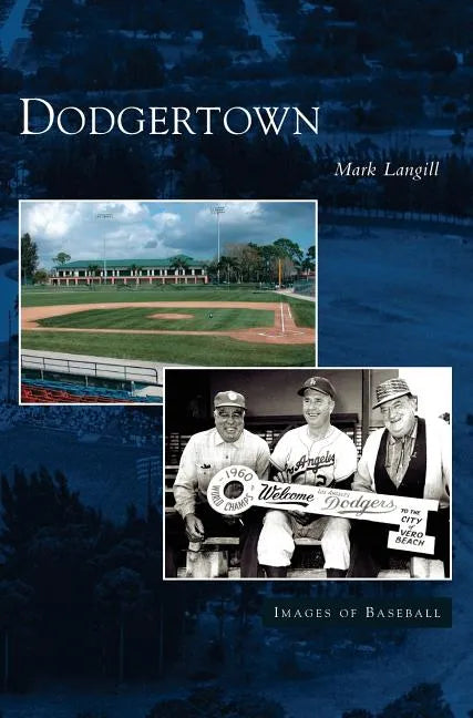 Dodgertown - Hardcover