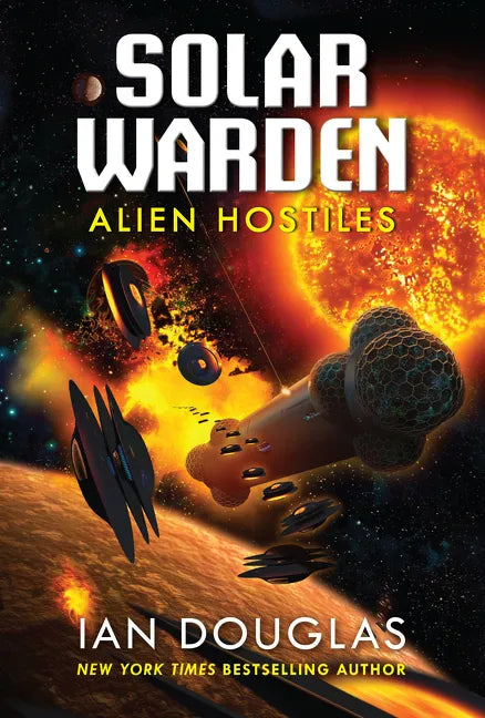 Alien Hostiles: Solar Warden Book Two - Paperback