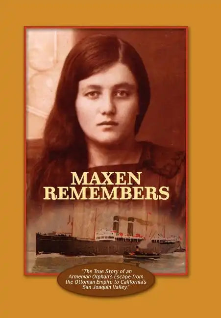 Maxen Remembers - Hardcover
