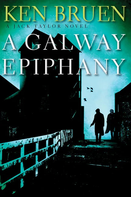 A Galway Epiphany: A Jack Taylor Novel - Paperback