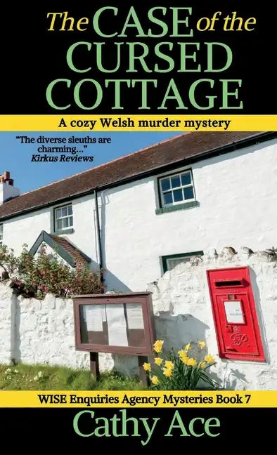 The Case of the Cursed Cottage: A WISE Enquiries Agency cozy Welsh murder mystery - Hardcover