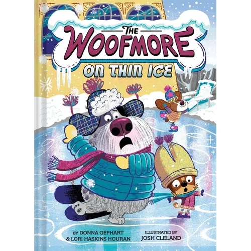 The Woofmore on Thin Ice (the Woofmore #3) - Hardcover